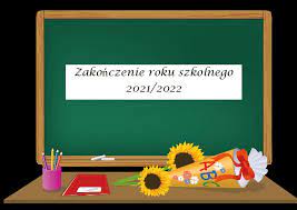 Zapraszamy na uroczyste zakończenie roku szkolnego 2021/2022