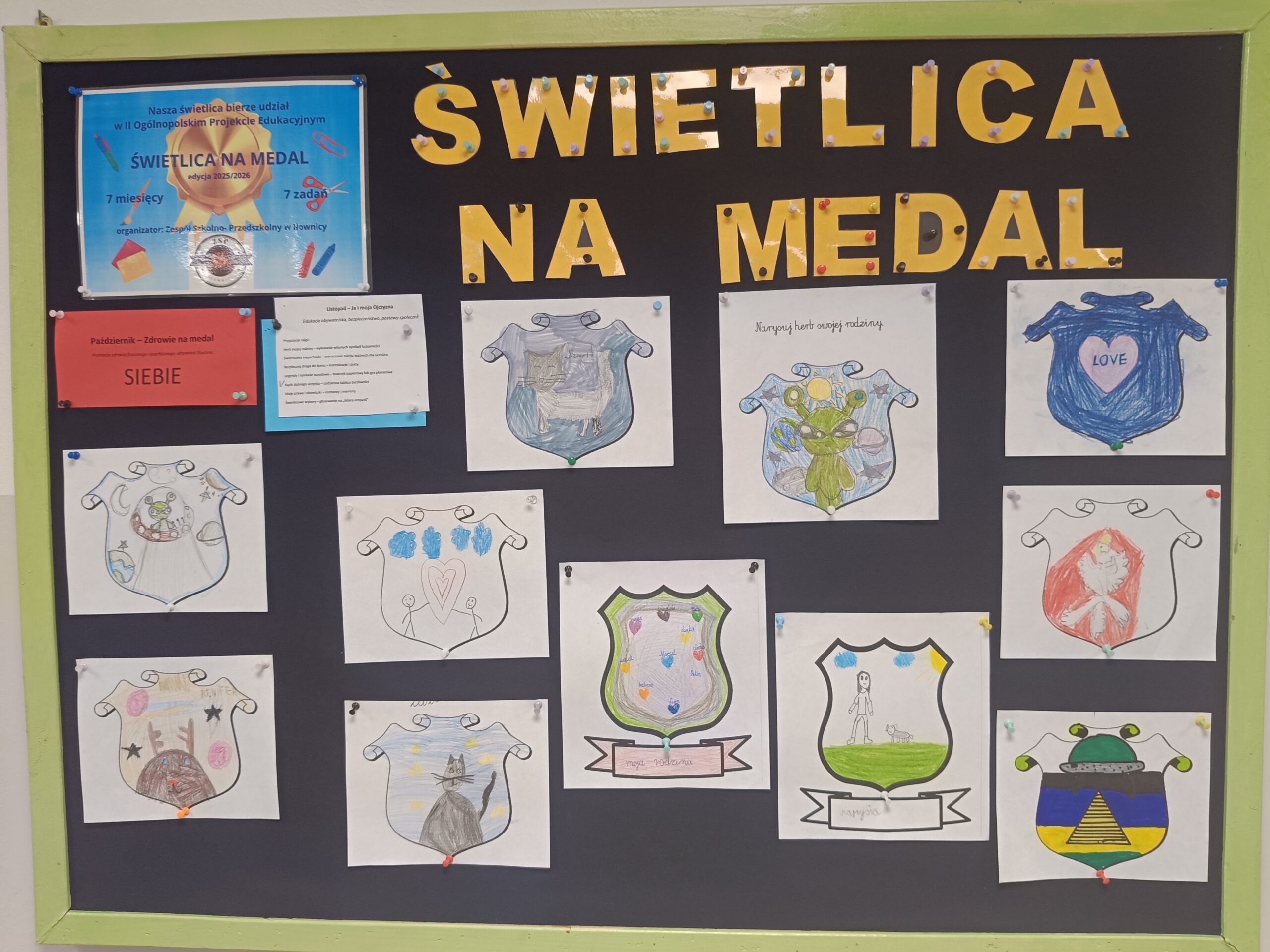 „ŚWIETLICA NA MEDAL” – moduł II „Ja i moja Ojczyzna”.